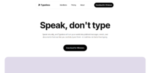 Read more about the article Typeless – AI voice input tool, intelligent contextual polishing